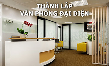 Thành lập văn phòng đại diện công ty Trung Quốc tại Việt Nam